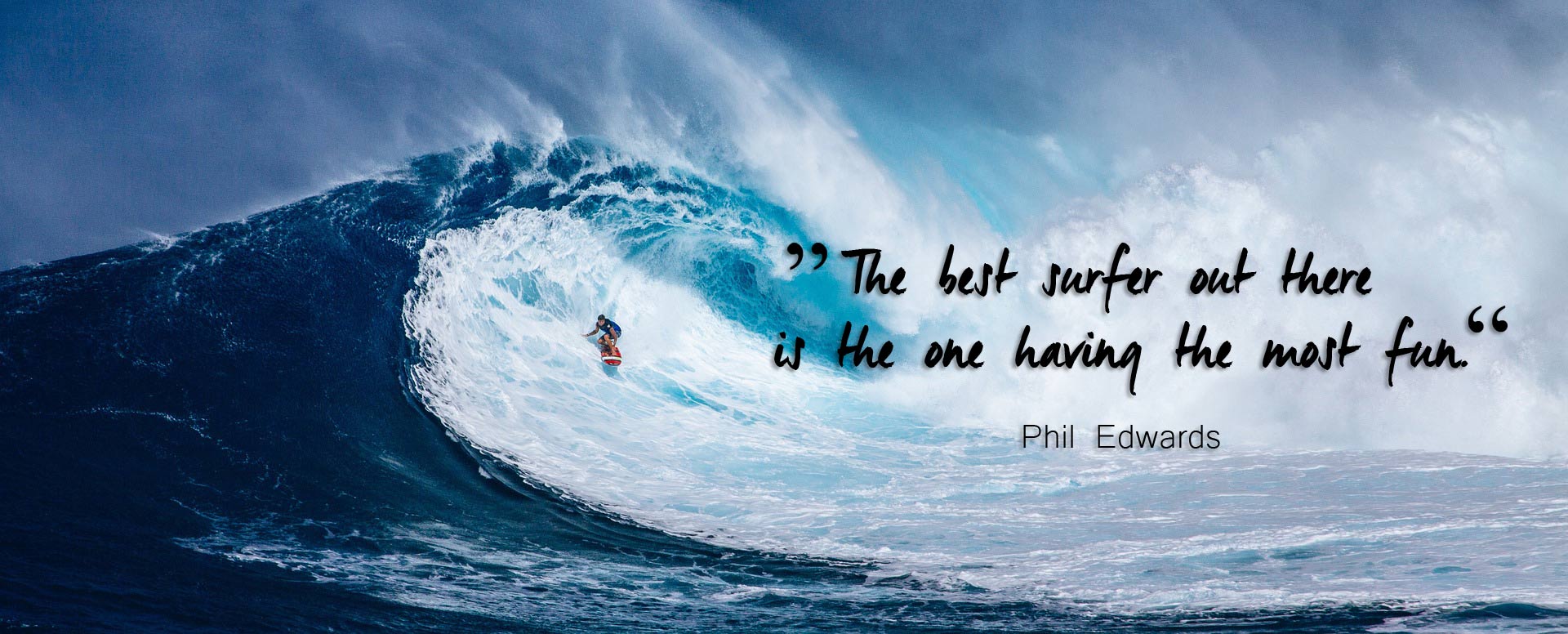 Surfing Quotes The Best Surfer 